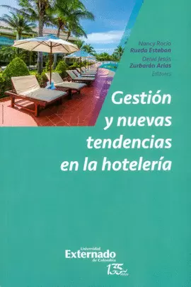 GESTIÓN Y NUEVAS TENDENCIAS EN LA HOTELERÍA