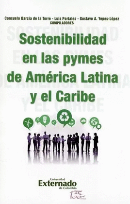 SOSTENIBILIDAD EN LAS PYMES DE AMÉRICA LATINA Y EL CARIBE