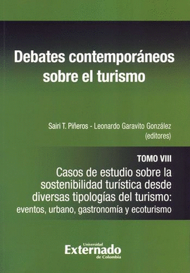 DEBATES CONTEMPORÁNEOS SOBRE EL TURISMO