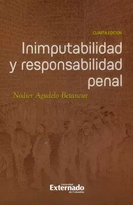 INIMPUTABILIDAD Y RESPONSABILIDAD PENAL