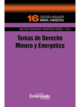 TEMAS DE DERECHO MINERO Y ENERGÉTICO