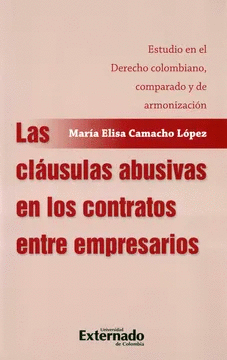 CLAUSULAS ABUSIVAS EN LOS CONTRATOS ENTRE EMPRESARIOS