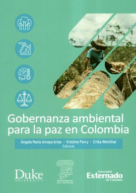 GOBERNANZA AMBIENTAL PARA LA PAZ EN COLOMBIA