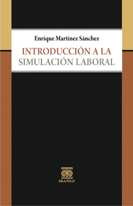 INTRODUCCION A LA SIMULACION LABORAL