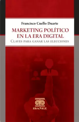 MARKETING POLITICO EN LA ERA DIGITAL