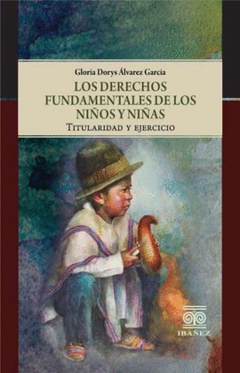 LOS DERECHOS FUNDAMENTALES DE LOS NIÑOS Y NIÑAS