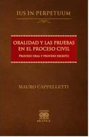 ORALIDAD Y LAS PRUEBAS EN PROCESO CIVIL