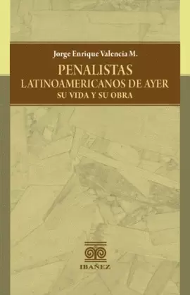 PENALISTAS LATINOAMERICANOS DE AYER