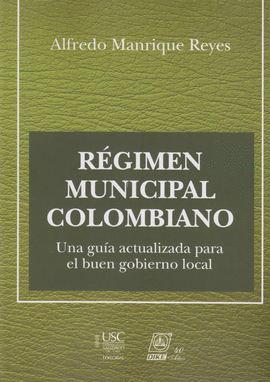 RÉGIMEN MUNICIPAL COLOMBIANO