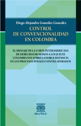 CONTROL DE CONVENCIONALIDAD EN COLOMBIA