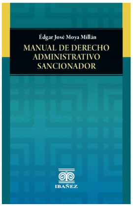 MANUAL DE DERECHO ADMINISTRATIVO SANCIONADOR