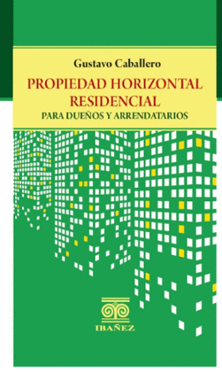 PROPIEDAD HORIZONTAL RESIDENCIAL