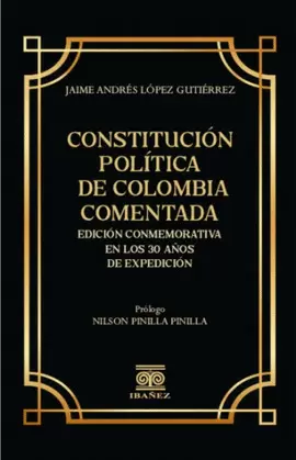 CONSTITUCION POLITICA DE COLOMBIA COMENTADA