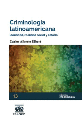 CRIMINOLOGIA LATINOAMERICANA