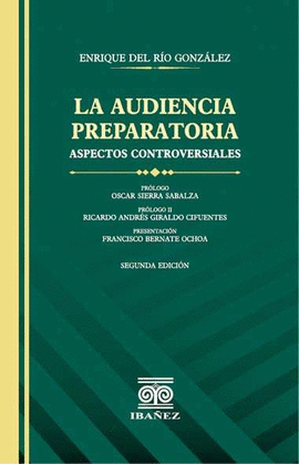 LA AUDIENCIA PREPARATORIA