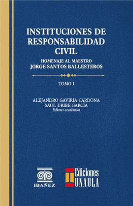 INSTITUCIONES DE RESPONSABILIDAD CIVIL 2 TOMOS