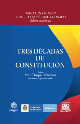 TRES DÉCADAS DE CONSTITUCIÓN