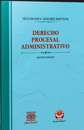 DERECHO PROCESAL ADMINISTRATIVO 2ED