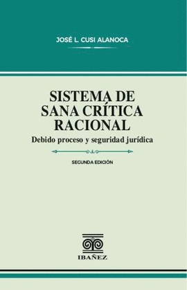 SISTEMA DE SANA CRITICA RACIONAL