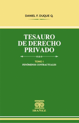 TESAURO DE DERECHO PRIVADO. TOMO I