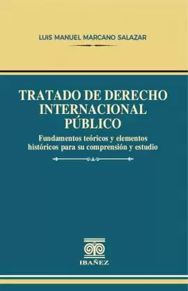 TRATADO DE DERECHO INTERNACIONAL PÚBLICO