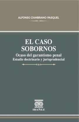 EL CASO SOBORNOS