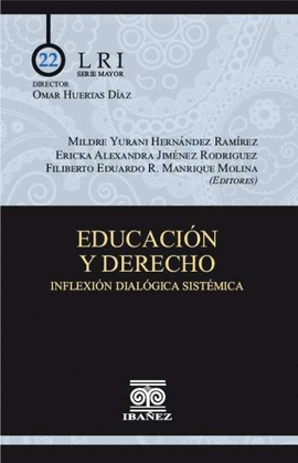 EDUCACIÓN Y DERECHO. INFLEXIÓN DIALÓGICA SISTÉMICA