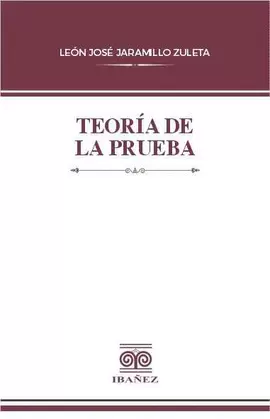 TEORÍA DE LA PRUEBA