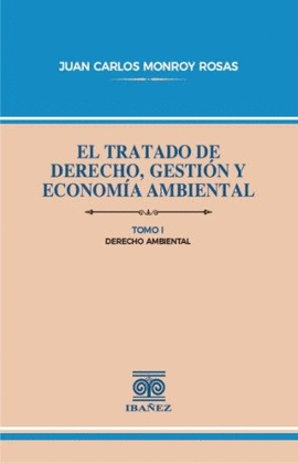 DERECHO AMBIENTAL TOMO I