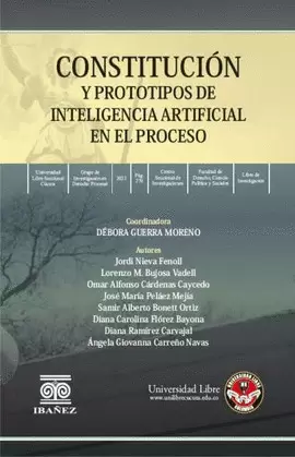 CONSTITUCIÓN Y PROTOTIPOS DE INTELIGENCIA ARTIFICIAL EN EL PROCESO