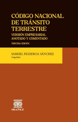 CÓDIGO NACIONAL DE TRÁNSITO TERRESTRE - VERSIÓN EMPRESARIAL