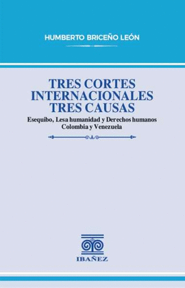 TRES CORTES INTERNACIONALES TRES CAUSAS