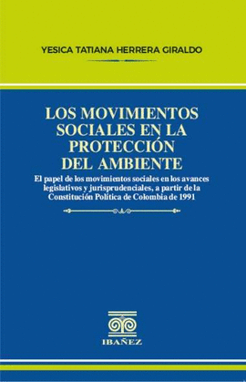 LOS MOVIMIENTOS SOCIALES EN LA PROTECCIÓN DEL AMBIENTE