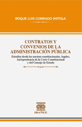 CONTRATOS Y CONVENIOS DE LA ADMINISTRACIÓN PÚBLICA