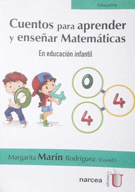 CUENTOS PARA APRENDER Y ENSEÑAR MATEMATICAS EN EDUCACION INFANTIL