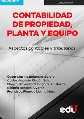 CONTABILIDAD DE PROPIEDAD, PLANTA Y EQUIPO