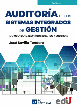 AUDITORÍA DE LOS SISTEMAS INTEGRADOS DE GESTIÓN