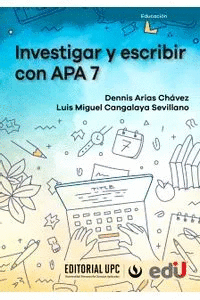 INVESTIGAR Y ESCRIBIR CON APA 7
