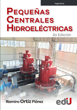 PEQUEÑAS CENTRALES HIDROELÉCTRICAS 2ED