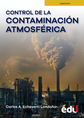 CONTROL DE LA CONTAMINACIÓN ATMOSFÉRICA