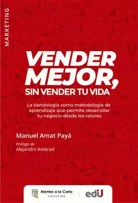 VENDER MEJOR, SIN VENDER TU VIDA.