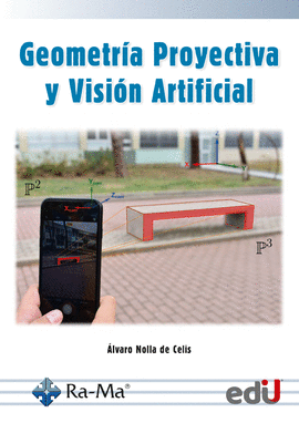 GEOMETRÍA PROYECTIVA Y VISIÓN ARTIFICIAL