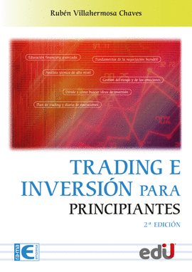 TRADING E INVERSIÓN PARA PRINCIPIANTES 2 EDICIÓN