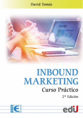 INBOUND MARKETING. CURSO PRÁCTICO