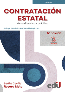 CONTRATACIÓN ESTATAL. MANUAL TEÓRICO - PRÁCTICO