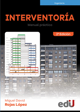 INTERVENTORÍA. MANUAL PRÁCTICO