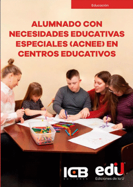 ALUMNADO CON NECESIDADES EDUCATIVAS ESPECIALES (ACNEE) EN CENTROS EDUCATIVOS