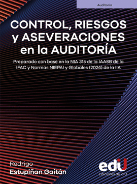 CONTROL, RIESGOS Y ASEVERACIONES EN LA AUDITORÍA