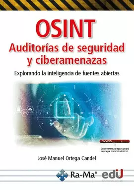 OSINT AUDITORÍAS DE SEGURIDAD Y CIBERAMENAZAS