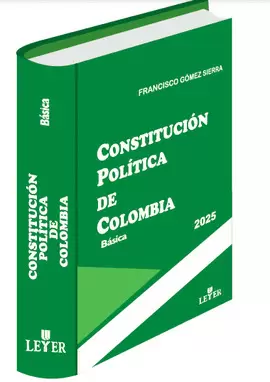 CONSTITUCIÓN POLÍTICA DE COLOMBIA BÁSICA